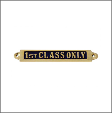 Mssingsskylt - 1st Class Only